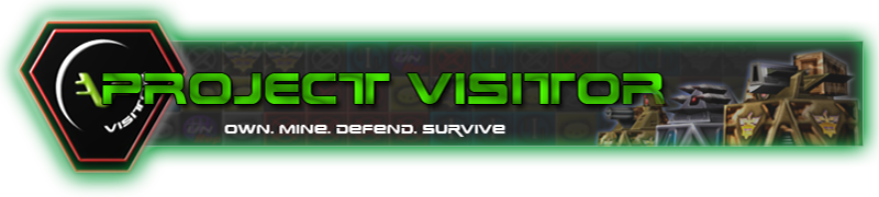 Project Visitor - Own, Mine, Defend, Survive!